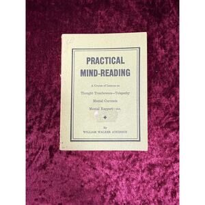 Vintage Paperback Book - Practical Mind Reading - William Walker Atkinson